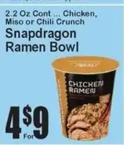 Super Fresh Snapdragon Ramen Bowl offer