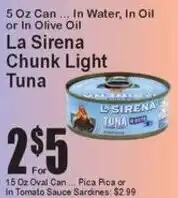 Super Fresh La Sirena chunk light tuna offer