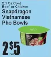 Super Fresh Snapdragon Vietnamese Pho Bowls offer