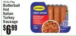 Super Fresh Butterball hot italian turkey sausage offer