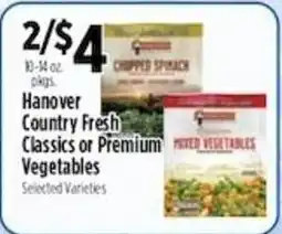 Pioneer Supermarkets Hanover Country Fresh Classics or Premium Vegetables offer