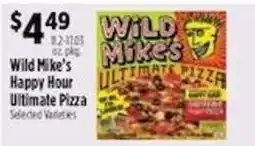 Pioneer Supermarkets Wild Mike's Happy Hour Ultimate Pizza offer