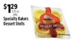 Pioneer Supermarkets Specialty Bakers Dessert Shells offer