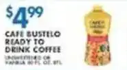 Compare Foods Cafe Bustelo ready to drink coffee offer
