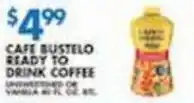 Associated Cafe Bustelo ready to drink coffee offer