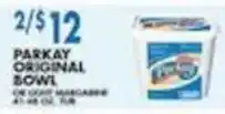 Associated Parkay original bowl offer