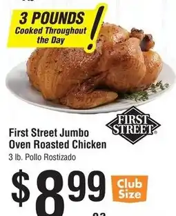 Smart & Final First Street Jumbo Oven Roasted Chicken offer