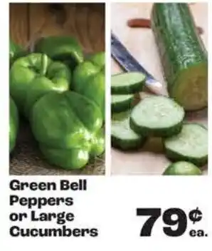 Green Bell Peppers or Large Cucumbers