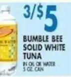 Met Foodmarkets Bumble Bee solid white tuna offer