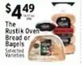 Met Foodmarkets The Rustik Oven Bread or Bagels offer