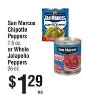 Smart & Final San Marcos chipotle peppers or whole jalapeño peppers offer