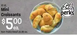 Maceys Perks mini croissants offer