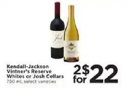 Cub Foods Kendall-Jackson Vintner's Reserve Whites or Josh Cellars offer
