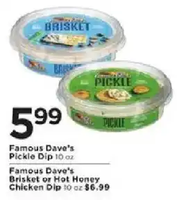 Cub Foods Famous Dave's Pickle Dip offer