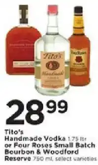 Cub Foods Tito's Handmade Vodka or Four Roses Small Batch Bourbon & Woodford Reserve offer