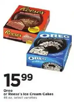 Cub Foods Oreo or Reese's Ice Cream Cakes offer