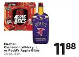 Cub Foods Fireball Cinnamon Whisky or Redd's Apple Bites offer