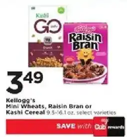 Cub Foods Kellogg's Mini Wheats, Raisin Bran or Kashi Cereal offer