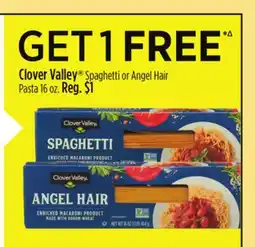 Dollar General Clover Valley Spaghetti or Angel Hair Pasta offer