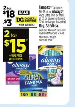 Dollar General Tampax Tampons 30-36 ct. or Always Pads Ultra Thin or Maxi 21 ct. or Larger or Liners offer