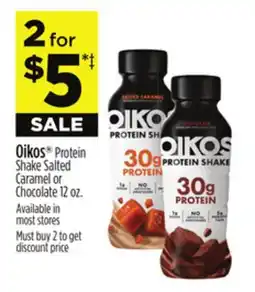 Dollar General Oikos Protein Shake Salted Caramel or Chocolate offer