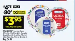 Dollar General True Living Everyday Plates offer