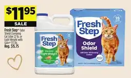 Dollar General Fresh Step Odor Shield Cleansing Cat Litter 22 L, or Light Weight With Gain 11.5 lb offer
