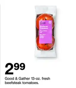Target Good & Gather 13-oz. fresh beefsteak tomatoes offer