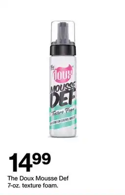 Target The Doux Mousse Def 7-oz. texture foam offer