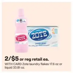 CVS Zote laundry flakes 17.6 oz or liquid 33.81 oz offer
