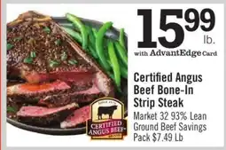 Price Chopper Certified Angus Beef Bone-In Strip Steak offer