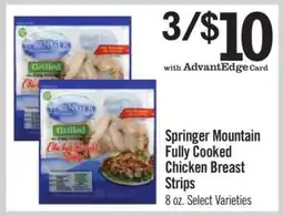 Price Chopper Springer Mountain Fully Cooked Chicken Breast Strips offer
