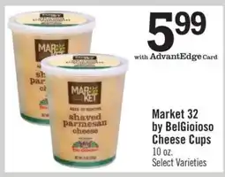 Price Chopper Market 32 by BelGioioso Cheese Cups offer