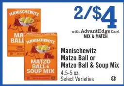Price Chopper Manischewitz Matzo Ball or Matzo Ball & Soup Mix offer