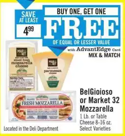 Price Chopper BelGioioso or Market 32 Mozzarella offer