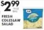 Pioneer Supermarkets Fresh Coleslaw Salad offer