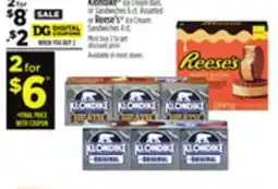 Dollar General Klondike Ice Cream Bars or Sandwiches 6 ct. Assorted or Reese's Ice Cream Sandwiches 4 ct offer