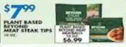 Associated Plant Based Beyond Meat Steak Tips offer