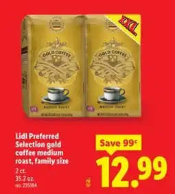 Lidl Lidl Preferred Selection gold coffee medium roast, family size offer