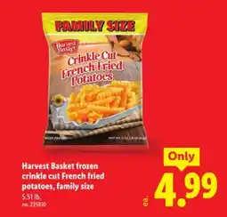 Lidl Harvest Basket frozen crinkle cut French fried potatoes, family size offer