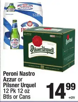 Super King Markets Peroni Nastro Azzur or Pilsner Urquel offer