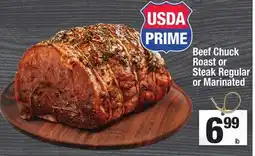 Super King Markets Beef Chuck Roast or Steak Regular or Marinated offer