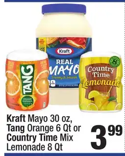 Super King Markets Kraft Mayo 30 oz, Tang Orange 6 Qt or Country Time Mix Lemonade 8 Qt offer