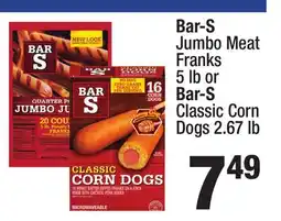 Super King Markets Bar-S Jumbo Meat Franks 5 lb or Bar-S Classic Corn Dogs 2.67 lb offer