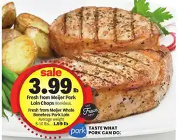 Meijer Fresh from Meijer Pork Loin Chops offer