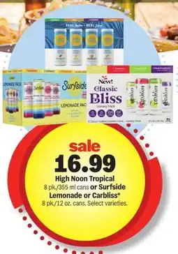 Meijer High Noon Tropical 8 pk./355 ml cans or Surfside Lemonade or Carbliss* 8 pk./12 oz. cans offer
