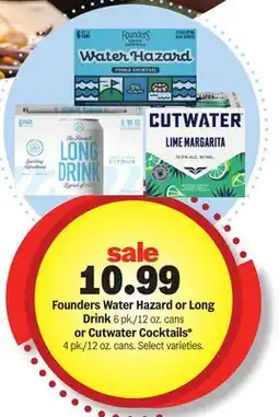 Meijer Founders Water Hazard or Long Drink 6 pk./12 oz. cans or Cutwater Cocktails* 4 pk./12 oz. cans offer