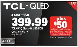 Meijer TCL 65 Q Class 4K UHD HDR QLED Smart TV offer