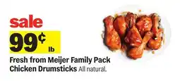 Meijer Fresh from Meijer Family Pack Chicken Drumsticks offer
