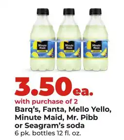 Hy-Vee Barq's, Fanta, Mello Yello, Minute Maid, Mr. Pibb or Seagram's soda offer